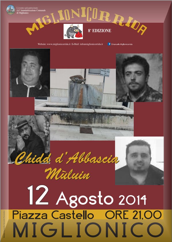 OSPITI della serata MIGLIONICORRIDA 2014 a MIGLIONICO (MT) il gruppo teatrale dialettale CHIDD d'ABBASCIA MULUIN  Antonio Centonze, Antonio Cinnella, Franco Piccinni e Michele Magistro
