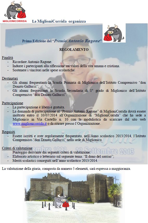 La MiglioniCorrida nella persona di Emanuele Salerno, organizza la 1^Edizione del Premio Memorial "Antonio Ragone"  per ricordare il suo sorriso