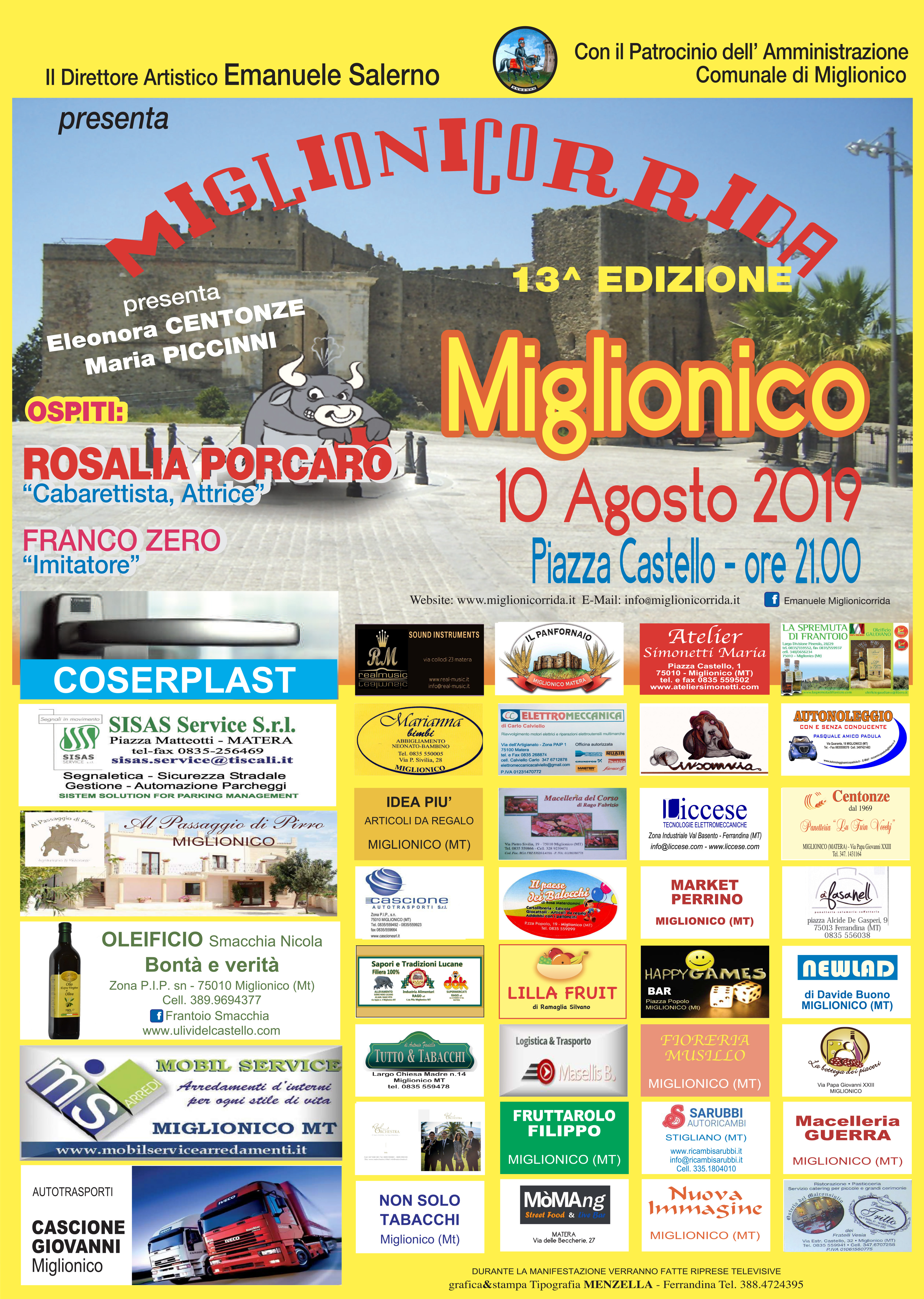 Sabato 10 AGOSTO 2019: TREDICESIMA EDIZIONE MIGLIONICORRIDA - Piazza Castello  MIGLIONICO (MT) 