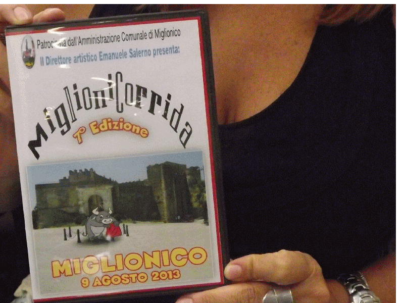 E' disponibile il DVD della 7Settima Edizione MIGLIONICORRIDA tenutasi il 9 AGOSTO 2013 in  Piazza Castello a MIGLIONICO MT - Per richiederlo contattare Emanuele Salerno  Email: info@miglionicorrida.it