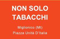 NON SOLO TABACCHI di Giuseppe Finamore - Piazza Unit d'Italia, 3, 75010 Miglionico MT - Tel. 0835 559917